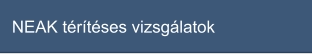 NEAK térítéses vizsgálatok